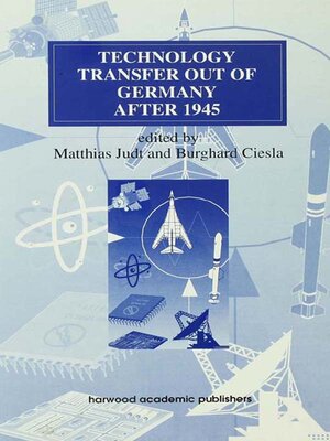 cover image of Technology Transfer out of Germany after 1945